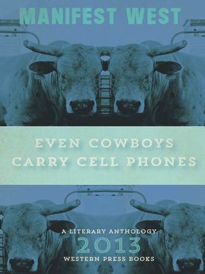 cover image of Even Cowboys Carry Cell Phones